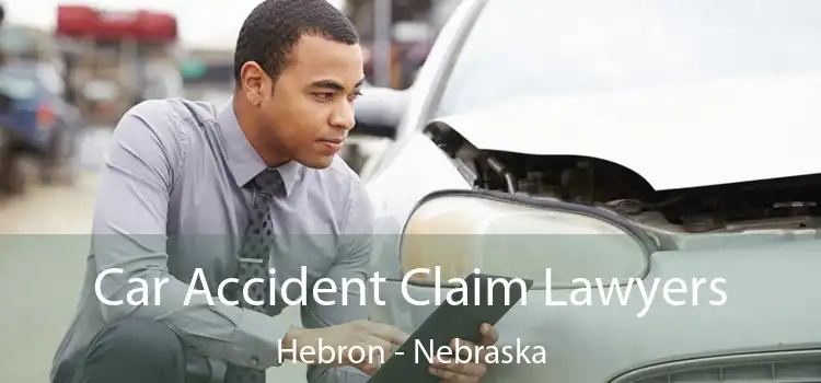 Car Accident Claim Lawyers Hebron - Nebraska