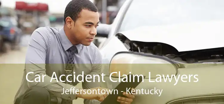 Car Accident Claim Lawyers Jeffersontown - Kentucky