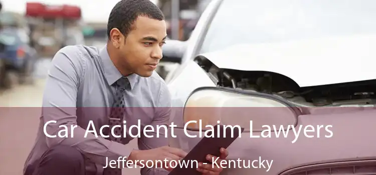 Car Accident Claim Lawyers Jeffersontown - Kentucky