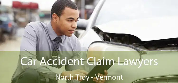 Car Accident Claim Lawyers North Troy - Vermont