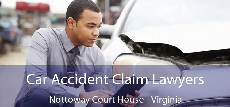 Car Accident Claim Lawyers Nottoway Court House - Virginia
