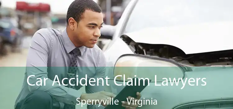 Car Accident Claim Lawyers Sperryville - Virginia