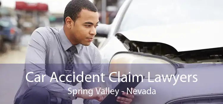 Car Accident Claim Lawyers Spring Valley - Nevada