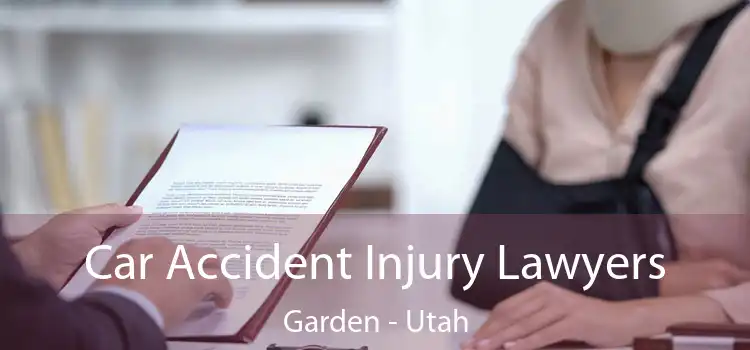 Car Accident Injury Lawyers Garden - Utah