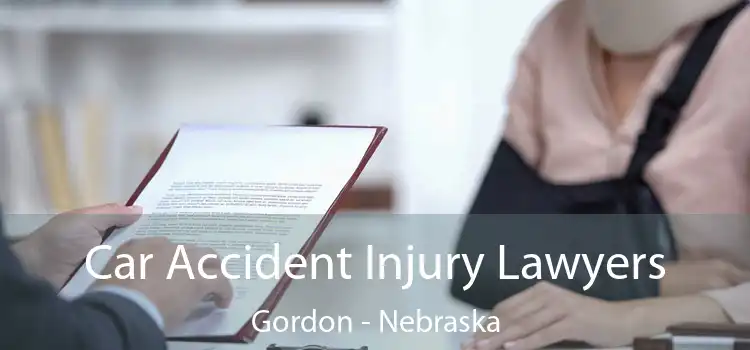 Car Accident Injury Lawyers Gordon - Nebraska