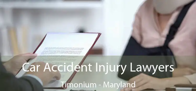 Car Accident Injury Lawyers Timonium - Maryland