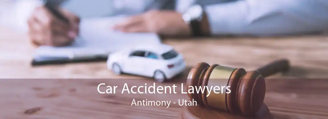 Car Accident Lawyers Antimony - Utah