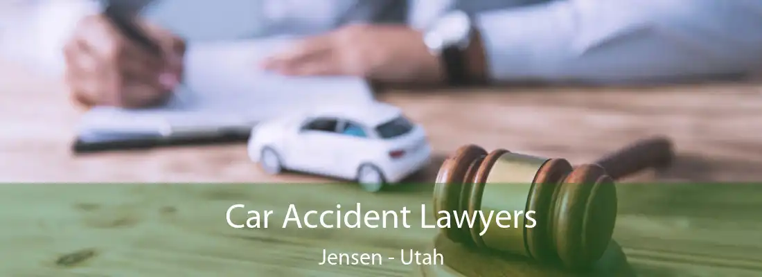 Car Accident Lawyers Jensen - Utah
