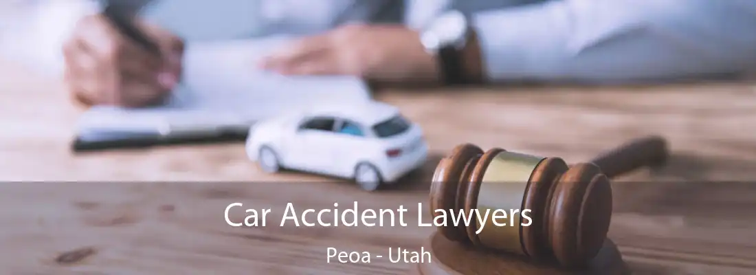 Car Accident Lawyers Peoa - Utah