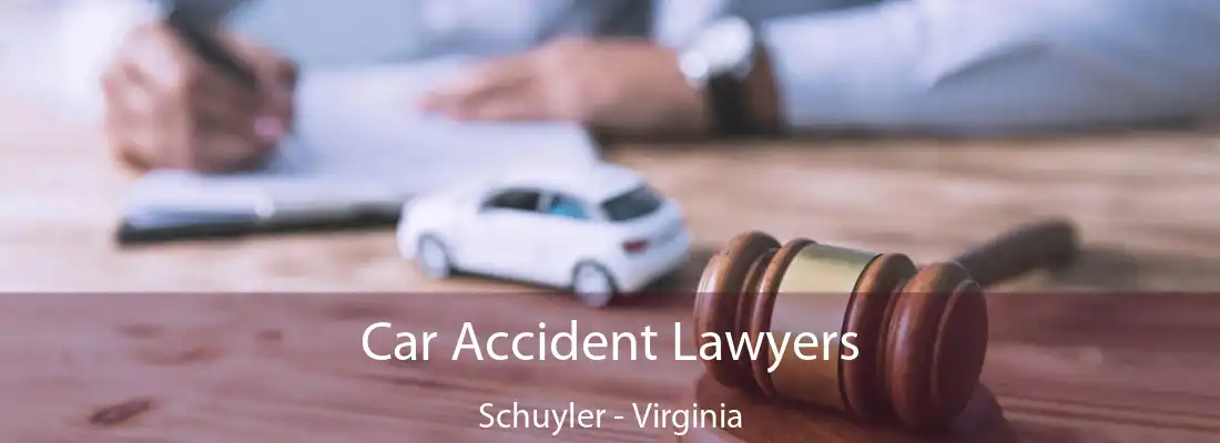 Car Accident Lawyers Schuyler - Virginia