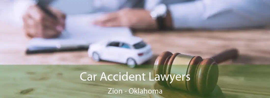Car Accident Lawyers Zion - Oklahoma
