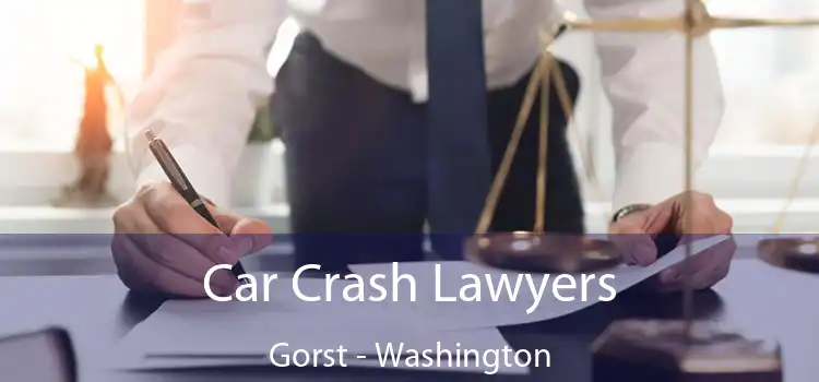 Car Crash Lawyers Gorst - Washington