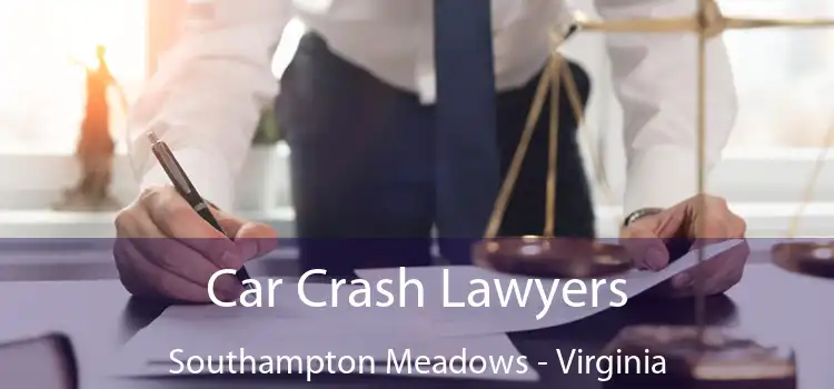 Car Crash Lawyers Southampton Meadows - Virginia