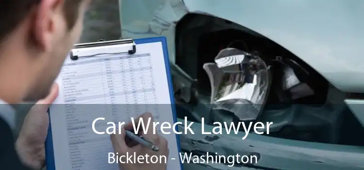 Car Wreck Lawyer Bickleton - Washington