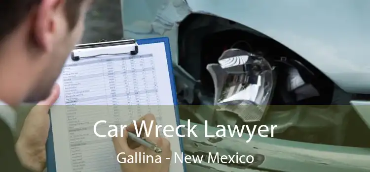 Car Wreck Lawyer Gallina - New Mexico