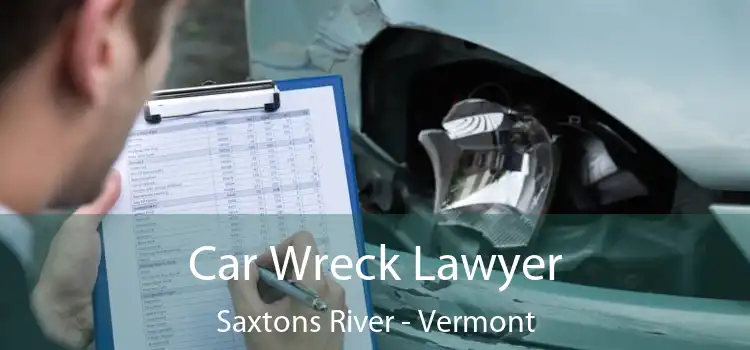 Car Wreck Lawyer Saxtons River - Vermont