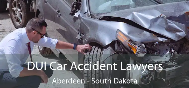 DUI Car Accident Lawyers Aberdeen - South Dakota