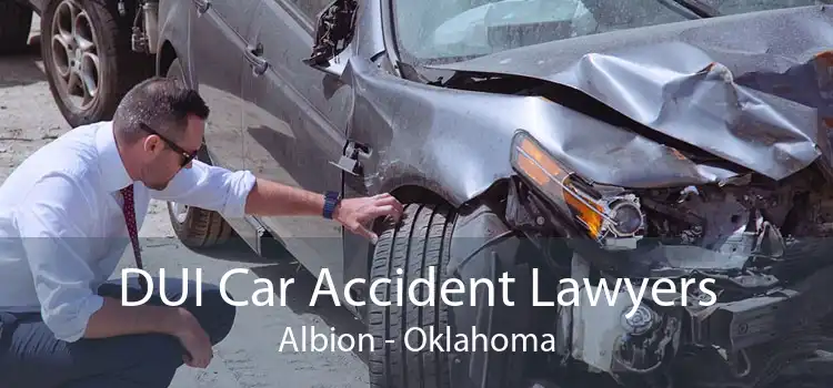 DUI Car Accident Lawyers Albion - Oklahoma