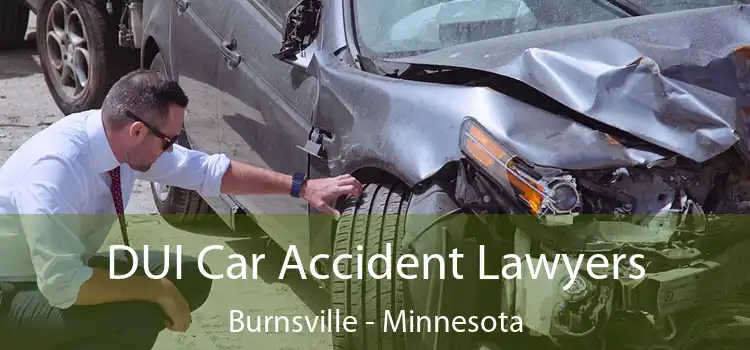 DUI Car Accident Lawyers Burnsville - Minnesota