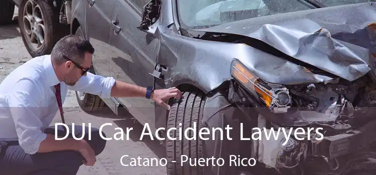 DUI Car Accident Lawyers Catano - Puerto Rico