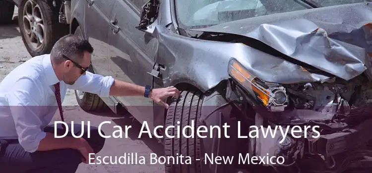 DUI Car Accident Lawyers Escudilla Bonita - New Mexico