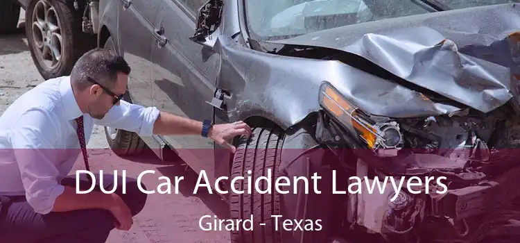 DUI Car Accident Lawyers Girard - Texas