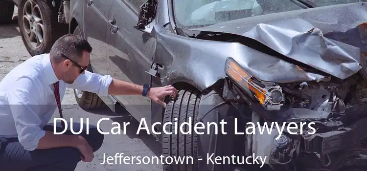 DUI Car Accident Lawyers Jeffersontown - Kentucky
