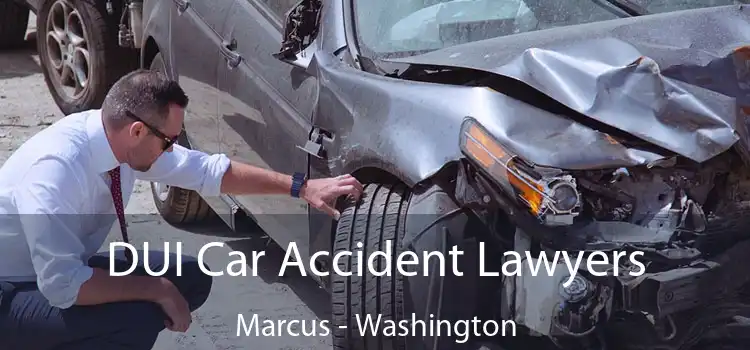 DUI Car Accident Lawyers Marcus - Washington