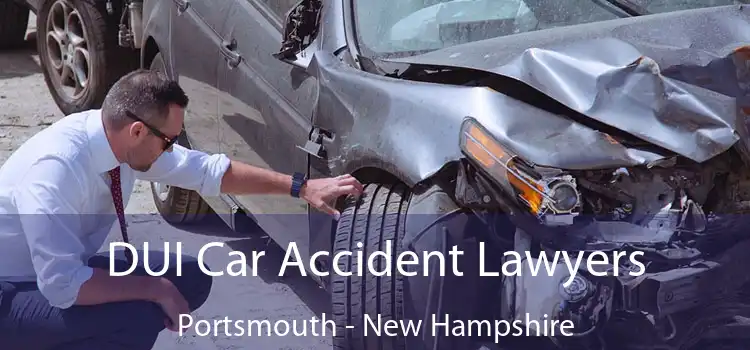 DUI Car Accident Lawyers Portsmouth - New Hampshire