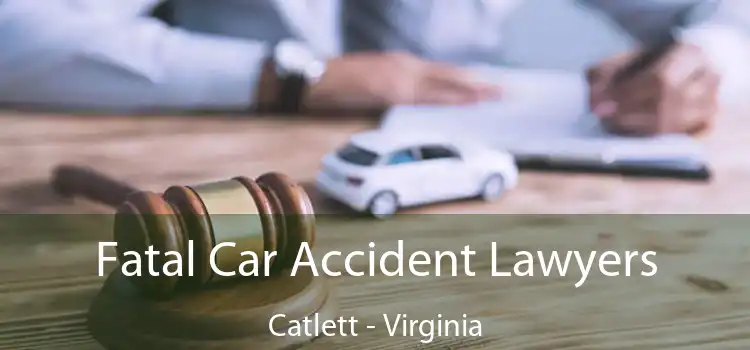 Fatal Car Accident Lawyers Catlett - Virginia