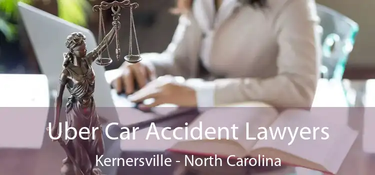 Uber Car Accident Lawyers Kernersville - North Carolina