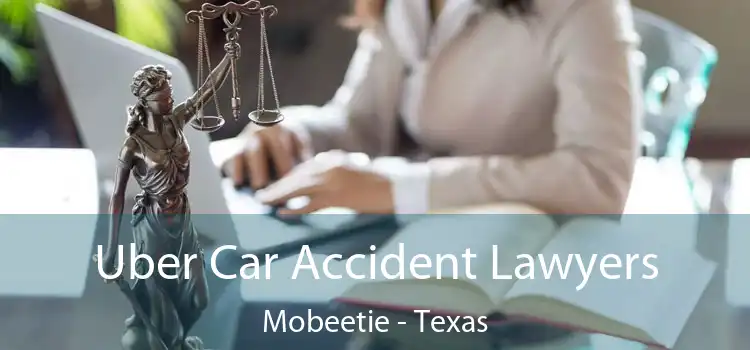 Uber Car Accident Lawyers Mobeetie - Texas