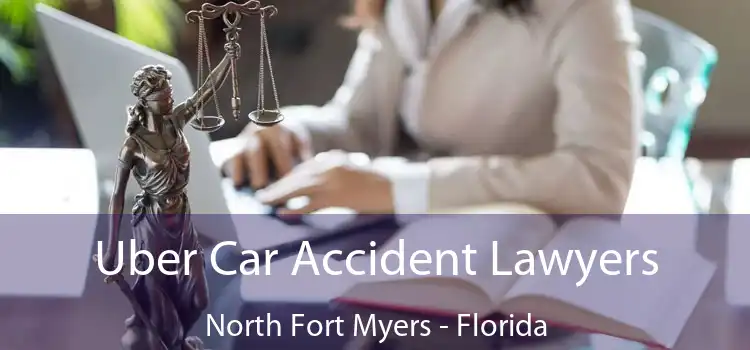 Uber Car Accident Lawyers North Fort Myers - Florida