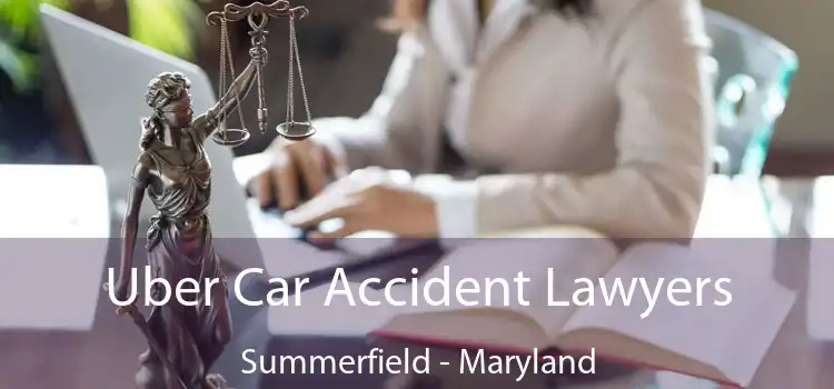 Uber Car Accident Lawyers Summerfield - Maryland